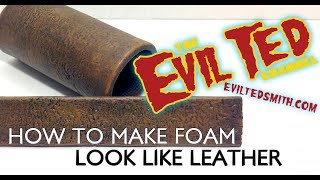 How to Make Foam Look like leather [upl. by Matt]