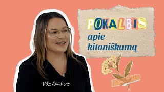 Vika Aniulienė Pokalbis apie neuroįvairovę ir kitoniškumą [upl. by Nilra]