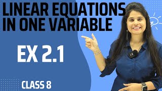 Exercise 21 New Book  Class 8 Maths  Ch 2  Linear Equations in One Variable  NCERT [upl. by Marino]