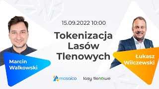 Tokenizacja Lasów Tlenowych [upl. by Lisette104]