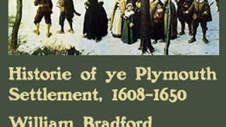 Bradfords History of the Plymouth Settlement 16081650 by William BRADFORD Part 12  Audio Book [upl. by Pontus]