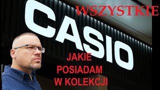 ZEGARKI  Wszystkie Zegarki Casio Jakie obecnie Posiadam zegarek zegarki casio gshock [upl. by Einnil]