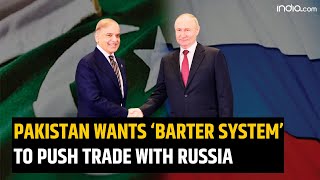 PM Shehbad Sharif wants ‘barter system’ to push trade with Russia  Pak Russia [upl. by Ahcirt]