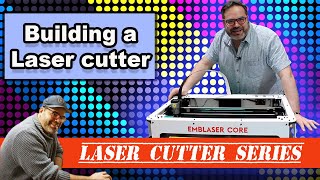 Constructing an Emblaser Core laser cutter DIY by Darkly Labs [upl. by Nollahs]