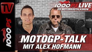 1000PS Live  MotoGP Talk Alex Hofmann und Zonko [upl. by Eisiam214]