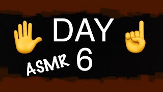 Day 6 of 30 ASMR Motivational Challenge [upl. by Debi]