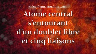 713 Atome central sentourant dun doublet libre et cinq liaisons [upl. by Hagai291]