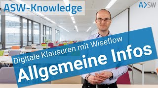 ASWKnowledge Digitale Klausuren  Allgemeine Infos zu Wiseflow [upl. by Robyn161]