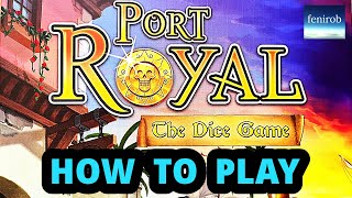 Port Royal The Dice Game  Rules Teach [upl. by Retsae]