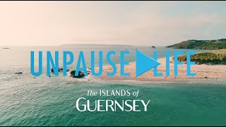 Unpause Life in The Islands of Guernsey [upl. by Friday]