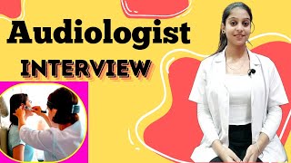 Audiologist technician interview  Audiology nurse questions  otologist interview  PD Classes [upl. by Nylecyoj]