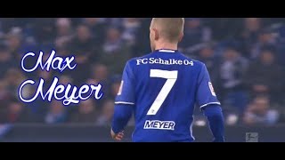 Max Meyer 201718  Skills amp Passes HD [upl. by Dnalrah]