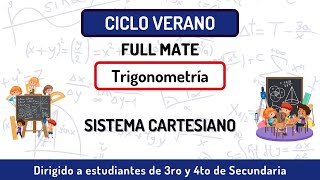 27 Sistema cartesiano  Trigonometría  Ciclo verano 3ro y 4to Sec [upl. by Onnem]