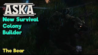 Bear Attack  Aska  NEW Tribe leading colony survival game [upl. by Ozneral]