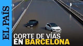 DANA EN BARCELONA  Todas las imágenes de las inundaciones en BARCELONA  EL PAÍS [upl. by Girvin]