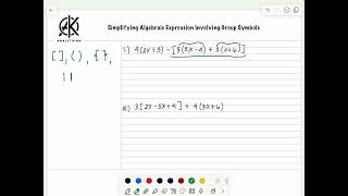 Simplifying Algebraic Expressions Involving Group Symbols [upl. by Elenaj410]