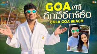 GOA Lo GANDARAGOLAM  COLA GOA BEACH  Mukku Avinash  Tamada Media [upl. by Rasaec]