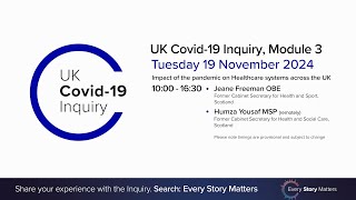 UK Covid 19 Inquiry  Module 3 Hearing  19 November 2024 AM [upl. by Lemay]