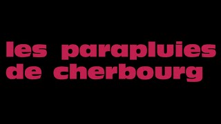 The Umbrellas of Cherbourg 1964  Trailer [upl. by Ayaj]