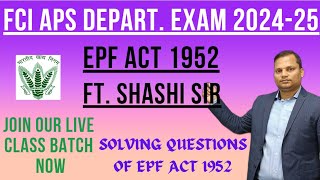 EPF ACT 1952  FCI APS 2024  To join Batch Now call on 7979809307 fciexam fcipromotionalexam [upl. by Anse]