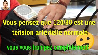 Erreur  Vous pensez que 12080 est une tension artérielle normale vous vous trompez complètement [upl. by Aili]