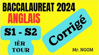 BAC 2024  corrigé épreuve anglais Série S1 et S2 du 1èr tour [upl. by Ericksen]