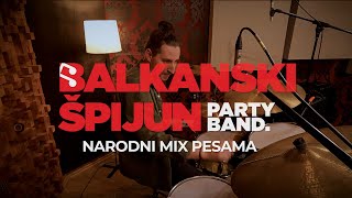 BALKANSKI ŠPIJUN BEND  NARODNI MIX PESAMA [upl. by Ynaittirb863]