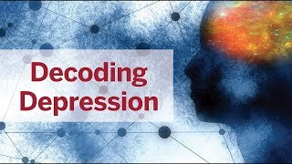 Decoding Depression [upl. by Htennek742]