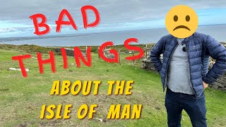 Bad Things about the Isle of Man  Cost of living Shopping Travel Racism etc [upl. by Navonoj]