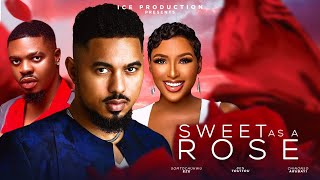 SWEET AS ROSE THE MOVIE BEN TOUITOU CHINONSO ARUBAYI 2024 LATEST NIGERIA NOLLYWOOD MOVIE [upl. by Holmen638]