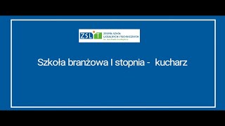 Szkoła branżowa I stopnia kucharz [upl. by Aninahs641]