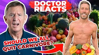 Is this EXCARNIVORE DOCTOR right Should we quit carnivore FULL BREAKDOWN  Doctor Reacts [upl. by Phylys]