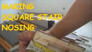 How to Make Square Stair Nosing for Staircase out of Prefinished Hardwood Floor MrYoucandoityourself [upl. by Sirtaeb978]