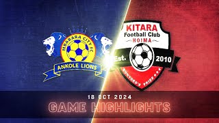 EXTENDED HIGHLIGHTS  Mbarara City FC 11 Kitara FC  StarTimes UPL MD5 2425 [upl. by Trebbor]