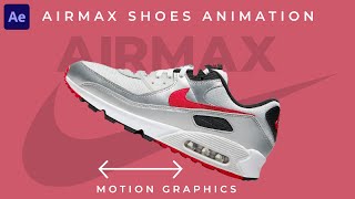 How To Create a Nike Airmax Shoe Slider Animation in After Effects [upl. by Nebra925]