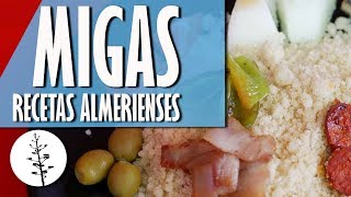 Receta MIGAS ALMERIENSES  Gastronomía Almería [upl. by Ayna]