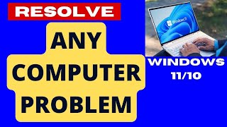 Resolve All types of Computer problems on Windows 11  10 [upl. by Pattin905]