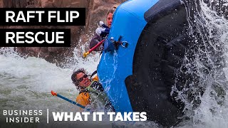 What It Takes To Survive Whitewater Raft Flips  What It Takes [upl. by Sverre628]