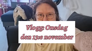 Vlogg Onsdag den 13e november [upl. by Pavkovic]