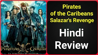 Pirates Of The Caribbean Salazars Revenge  Dead Men Tell No Tales  Movie Review [upl. by Jenifer]