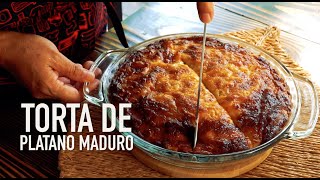 Torta de Plátano Maduro [upl. by Walls]