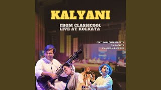 Kalyani feat Imon Chakraborty Amarabha Bannerjee Ojas Adhiya From quotClassicool Live at [upl. by Faires]