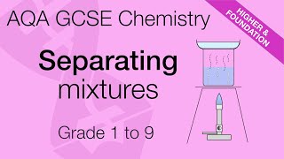 AQA GCSE Chemistry  Separating Mixtures [upl. by Essirahc]