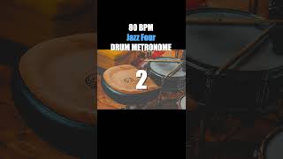 Jazz Four Drum Metronome Loop  80 BPM [upl. by Pillow]