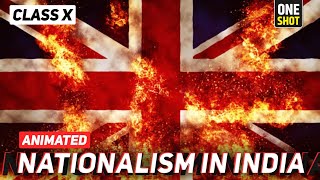 🔥 Nationalism in India  IN JUST 15 MINUTES  class 10 full chapter of history in Animation  NCERT [upl. by Naux]