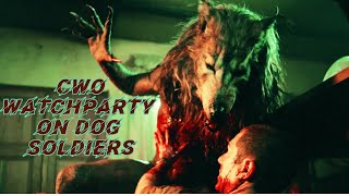 Dog Soldiers 2002 [upl. by Annnora]