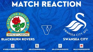 Blackburn Rovers 1  0 Swansea City MATCH REACTION [upl. by Ahsikahs]