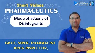 Pharmaceutics  TOPIC Mode of actions of Disintegrants  Short videos  Revision at a glance [upl. by Thea]