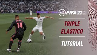 FIFA 21 Triple Elastico  SKILLS TUTORIAL [upl. by Soraya749]