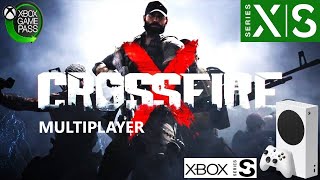 CROSSFIRE X  MULTIPLAYER  Teste no Xbox Series S [upl. by Grosvenor]